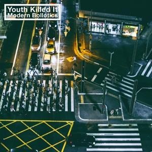 Modern Bollotics - Youth Killed It