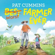Cover-Bild zum Titel 'Best (Worst) Farmer Ever' von 'Pat Cummins, Michael Wagner'