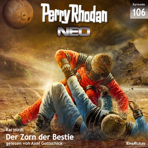 Perry Rhodan Neo 106: Der Zorn der Bestie - Kai Hirdt