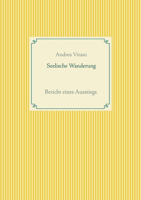 Seelische Wanderung - Andrea Virani