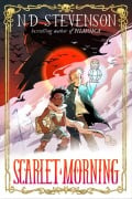 Cover-Bild zum Titel 'Scarlet Morning, Book 1: Scarlet Morning' von 'N. D. Stevenson'