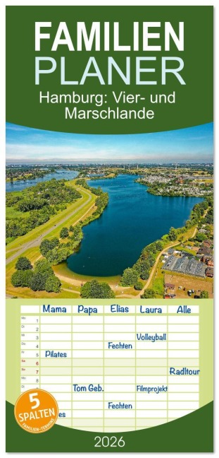Familienplaner 2026 - Hamburg: Vier- und Marschlande mit 5 Spalten (Wandkalender, 21 x 45 cm) CALVENDO - Markus Beck