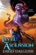 Cover-Bild zum Titel 'Level: Ascension' von 'David Dalglish'