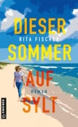 Cover-Bild zum Titel 'Dieser Sommer auf Sylt' von 'Rita Fischer'