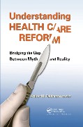 Cover-Bild zum Titel 'Understanding Health Care Reform' von 'Arthur M. Feldman MD'