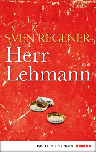 Herr Lehmann - Sven Regener