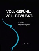 Cover-Bild zum Titel 'Voll Gefühl - voll bewusst' von 'Sanny Glaser'