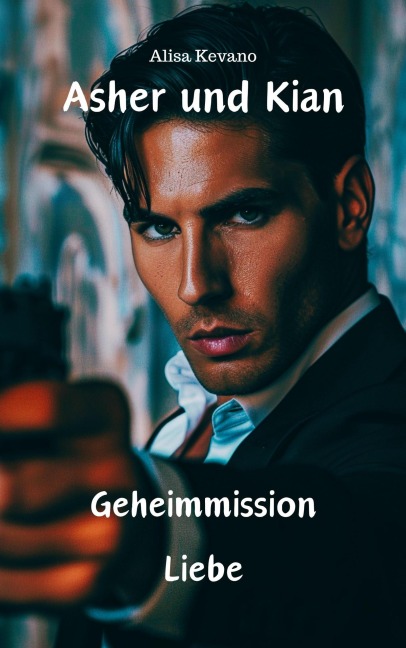 Asher und Kian - Alisa Kevano
