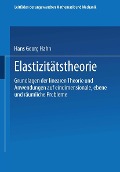 Elastizitätstheorie - Hans Georg Hahn