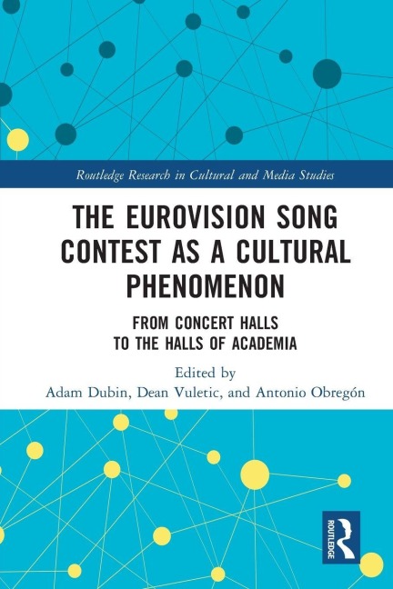 The Eurovision Song Contest as a Cultural Phenomenon - 