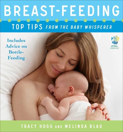 Breast-feeding: Top Tips From the Baby Whisperer - Tracy Hogg, Melinda Blau