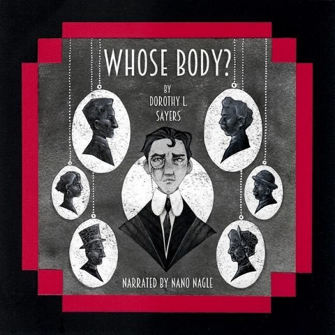 Whose Body? - Dorothy L Sayers