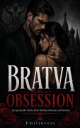 Cover-Bild zum Titel 'BRATVA OBSESSION' von 'Emilinvest'