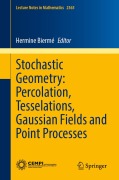 Cover-Bild zum Titel 'Stochastic Geometry: Percolation, Tesselations, Gaussian Fields and Point Processes' von ''