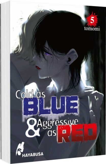 Cold as Blue & Aggressive as Red 5 - Tomomi