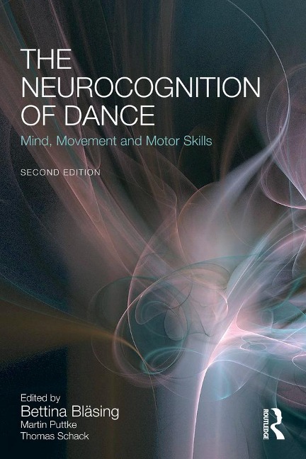 The Neurocognition of Dance - 