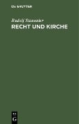 Recht und Kirche - Rudolf Stammler