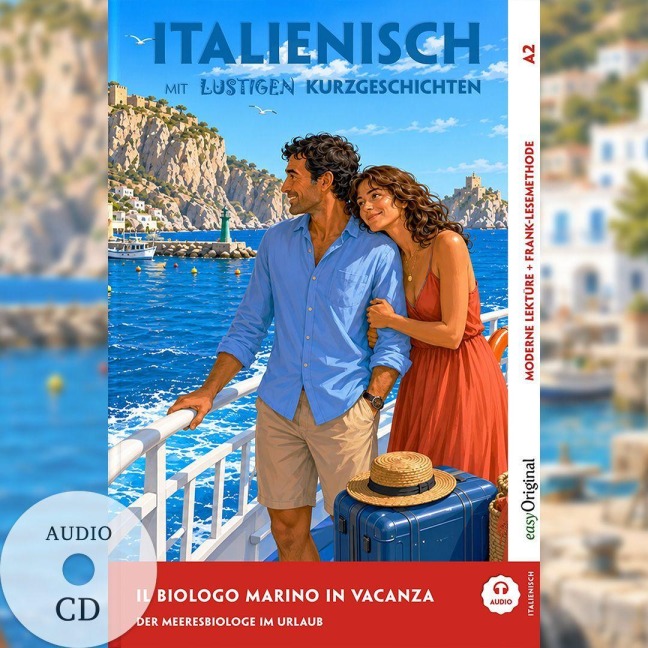 Italienisch lernen mit lustigen Kurzgeschichten (A2) - Il biologo marino in vacanza (+ Audio-CD) - Giorgia Testa