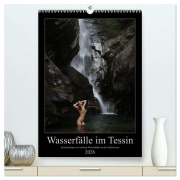 Cover-Bild zum Titel 'Wasserfälle im Tessin - Aktaufnahmen an schönen Wasserfällen in der Südschweiz (hochwertiger Premium Wandkalender 2026 DIN A2 hoch), Kunstdruck in Hochglanz' von 'Martin Zurmühle'