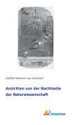 Cover-Bild zum Titel 'Ansichten von der Nachtseite der Naturwissenschaft' von 'Gotthilf Heinrich Von Schubert'
