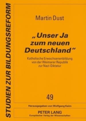 'Unser Ja zum neuen Deutschland' - Martin Dust