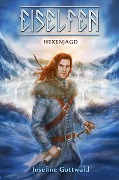 Cover-Bild zum Titel 'Eiselfen: Hexenjagd' von 'Josefine Gottwald'