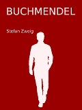 Cover-Bild zum Titel 'Buchmendel' von 'Stefan Zweig'