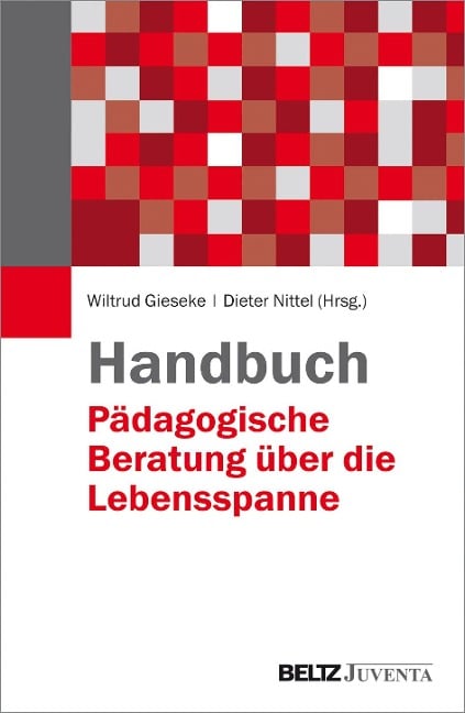 Handbuch Pädagogische Beratung über die Lebensspanne - 