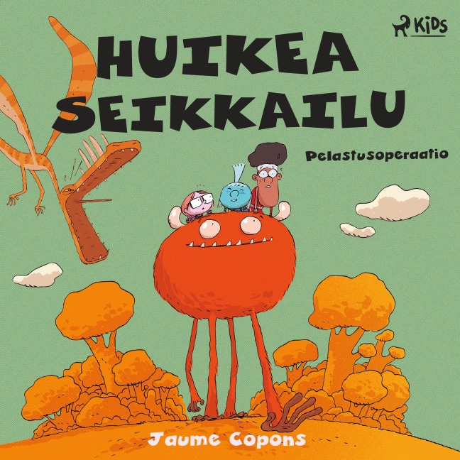 Huikea seikkailu 4: Pelastusoperaatio - Jaume Copons