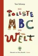 Cover-Bild zum Titel 'Das tollste ABC der Welt' von 'Tom Schamp'