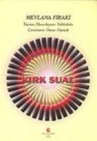 Kirk Sual - Mevlana Firaki