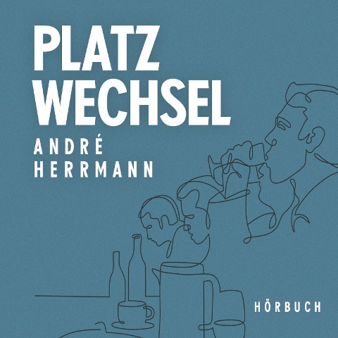 Platzwechsel - André Herrmann