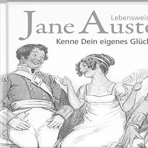 Kenne Dein eigenes Glück - Jane Austen