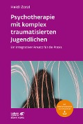 Cover-Bild zum Titel 'Psychotherapie mit komplex traumatisierten Jugendlichen (Leben Lernen, Bd. 306)' von 'Heidi Zorzi'
