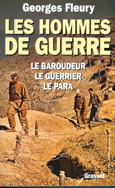 Les hommes de guerre - Georges Fleury