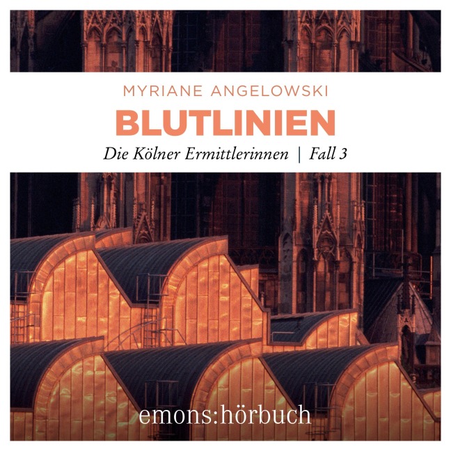 Blutlinien - Die Kölner Ermittlerinnen - Myriane Angelowski