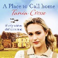Cover-Bild zum Titel 'A Place to Call Home' von 'Tania Crosse'
