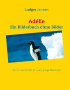 Cover-Bild zum Titel 'Adélie' von 'Ludger Jansen'