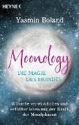 Cover-Bild zum Titel 'Moonology - Die Magie des Mondes' von 'Yasmin Boland'