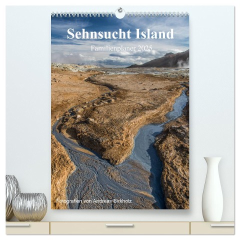 Sehnsucht Island Familienplaner 2025 (hochwertiger Premium Wandkalender 2025 DIN A2 hoch), Kunstdruck in Hochglanz - Andreas Birkholz