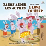 Cover-Bild zum Titel 'J'aime aider les autres I Love to Help' von 'Shelley Admont, Kidkiddos Books'