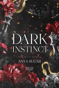 Cover-Bild zum Titel 'Dark Instinct: Dunkle Mafia Romance (Deutsche Ausgabe)' von 'Anya S. G'