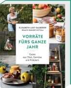 Cover-Bild zum Titel 'Vorräte fürs ganze Jahr' von 'Elisabeth Lust-Sauberer, Renate Wagner-Wittula'