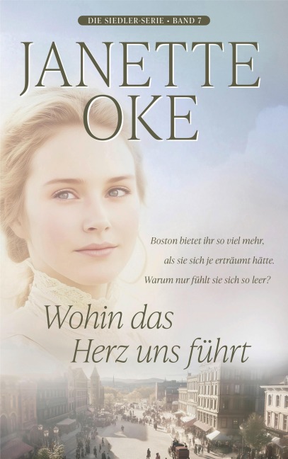 Wohin das Herz uns führt - Janette Oke