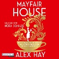 Cover-Bild zum Titel 'Mayfair House' von 'Alex Hay'