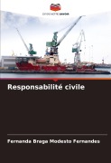 Cover-Bild zum Titel 'Responsabilité civile' von 'Fernanda Braga Modesto Fernandes'