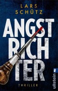 Cover-Bild zum Titel 'Angstrichter' von 'Lars Schütz'