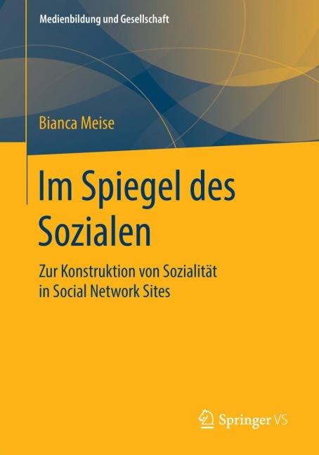 Im Spiegel des Sozialen - Bianca Meise