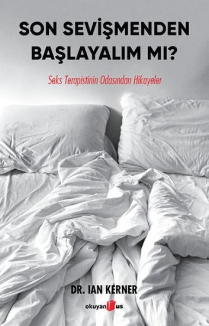 Son Sevismenden Baslayalim Mi - Ian Kerner