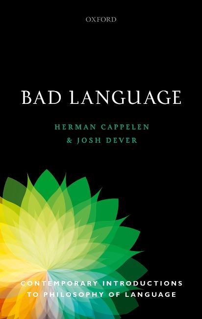 Bad Language - Herman Cappelen, Josh Dever
